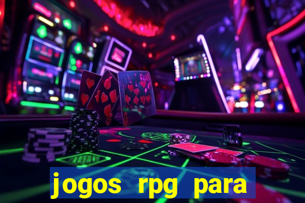 jogos rpg para ganhar dinheiro